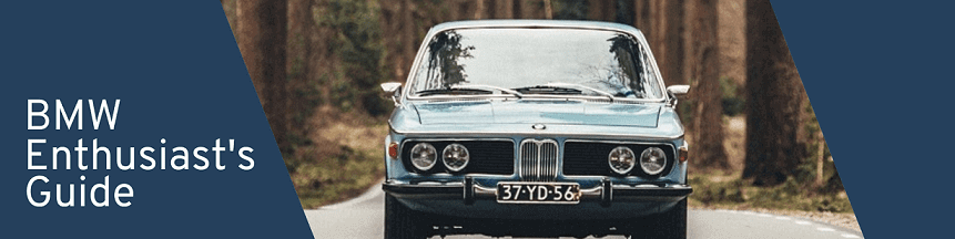 Classic BMW Enthusiast’s Guide